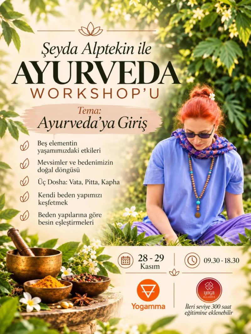 Şeyda Alptekin ile Ayurveda'ya Giriş